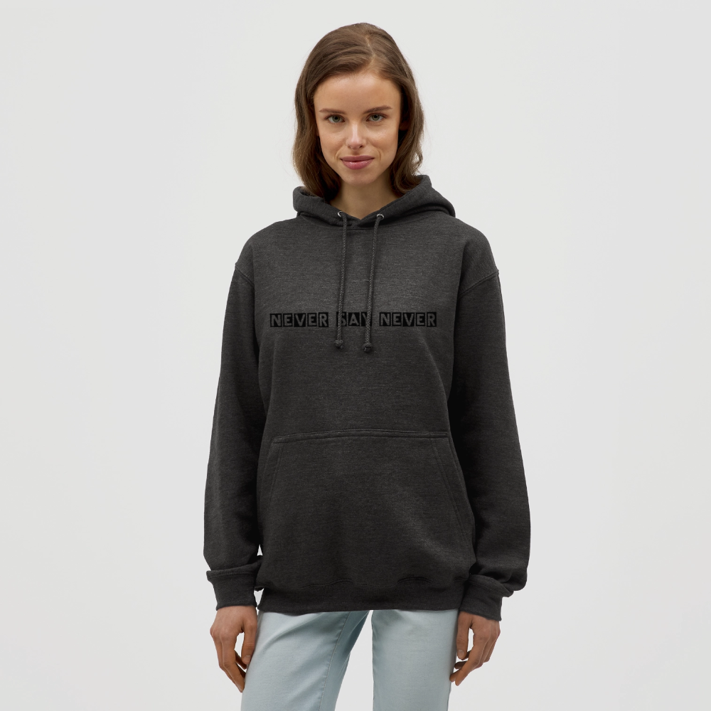 Unisex Hoodie Never say never - charcoal grey