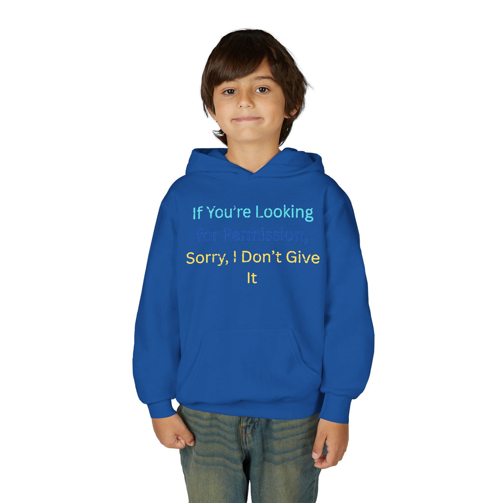 Youth Hoodie – "If You’re Looking for Permission, Sorry I Don’t Give It" Pastel Text