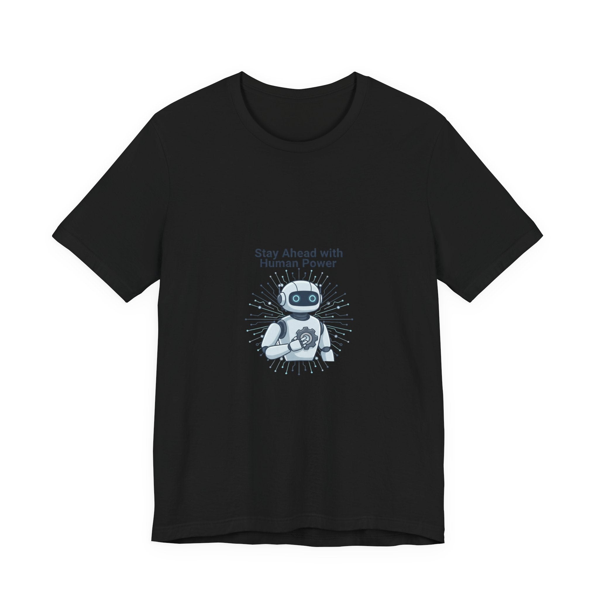 Stay Ahead with Human Power T-Shirt — Retro Robot Graphic Tee