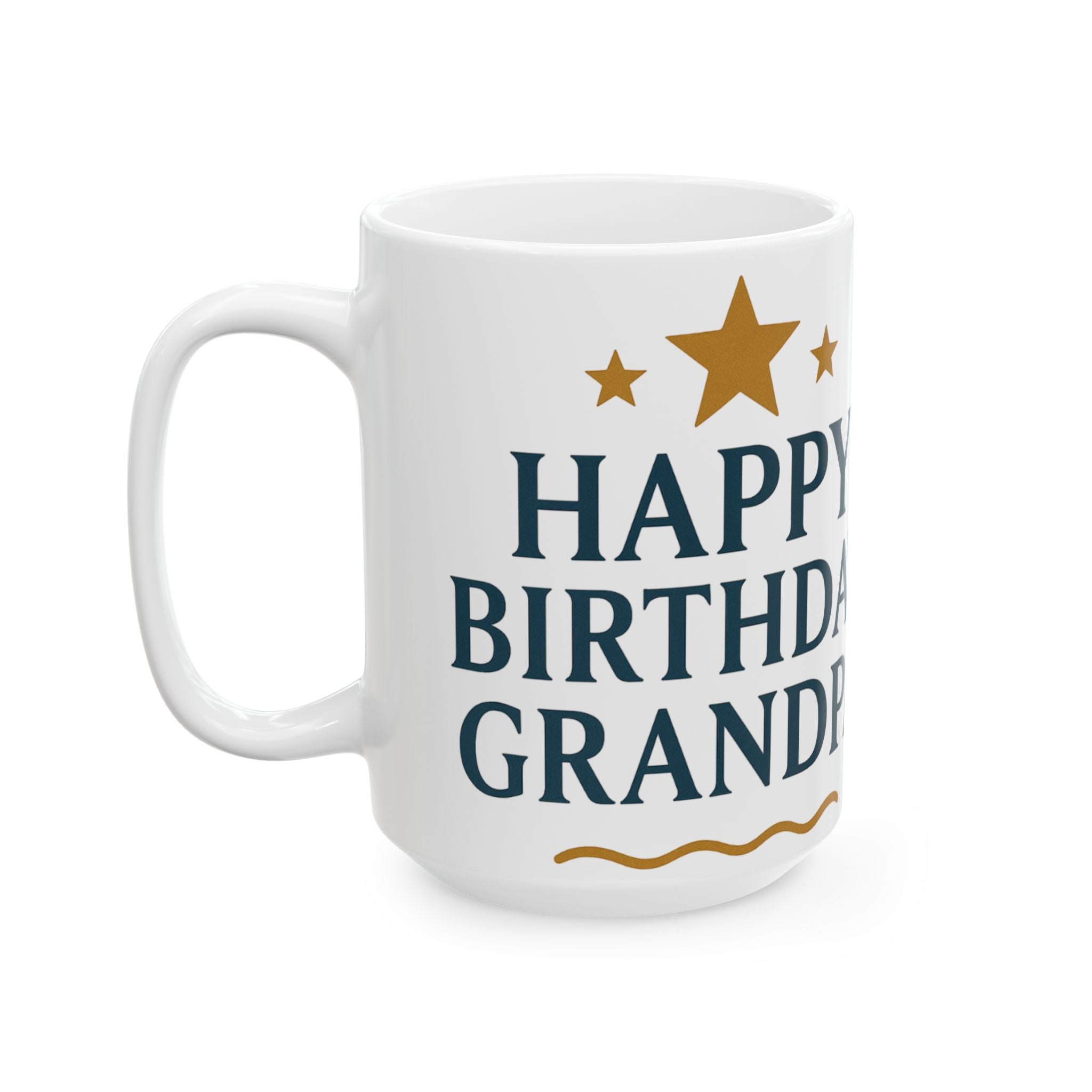 Best Grandpa Ever Ceramic Mug — "Happy Birthday Grandpa" Gift (11oz & 15oz)
