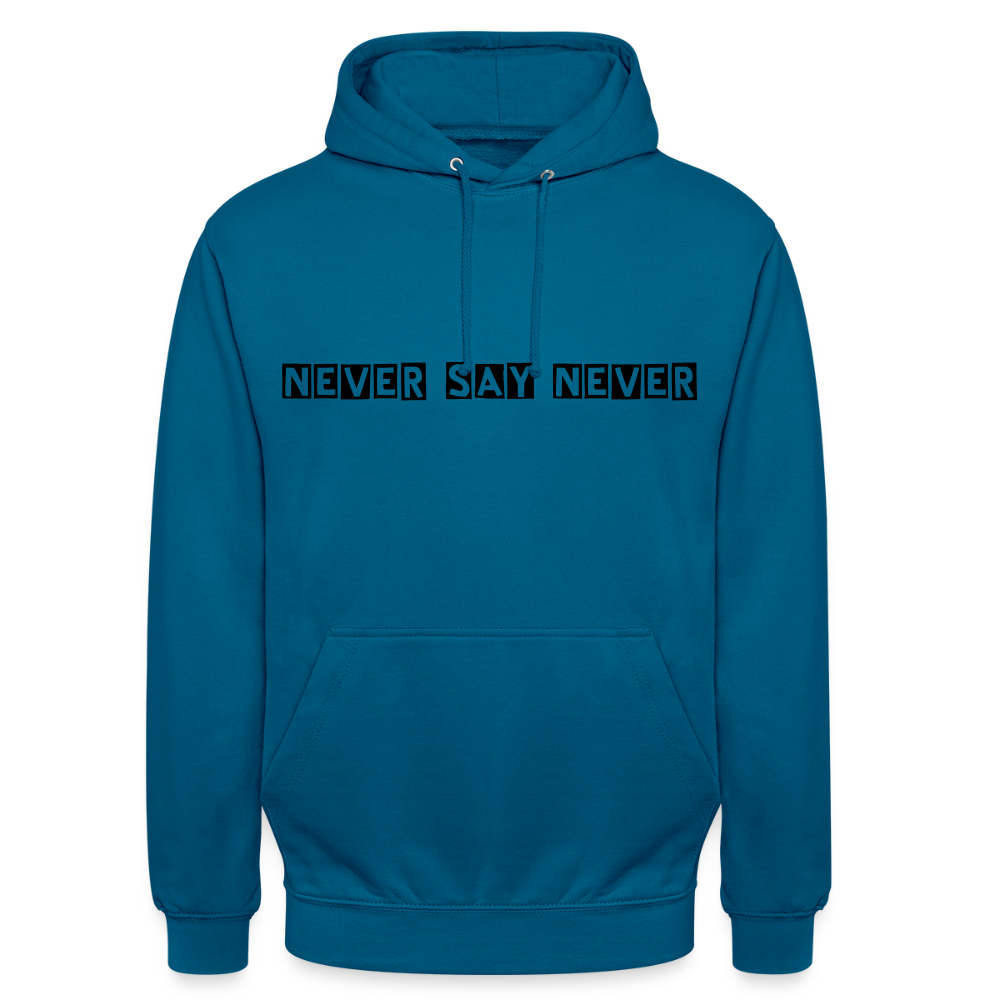 Unisex Hoodie Never say never - deep sea blue 