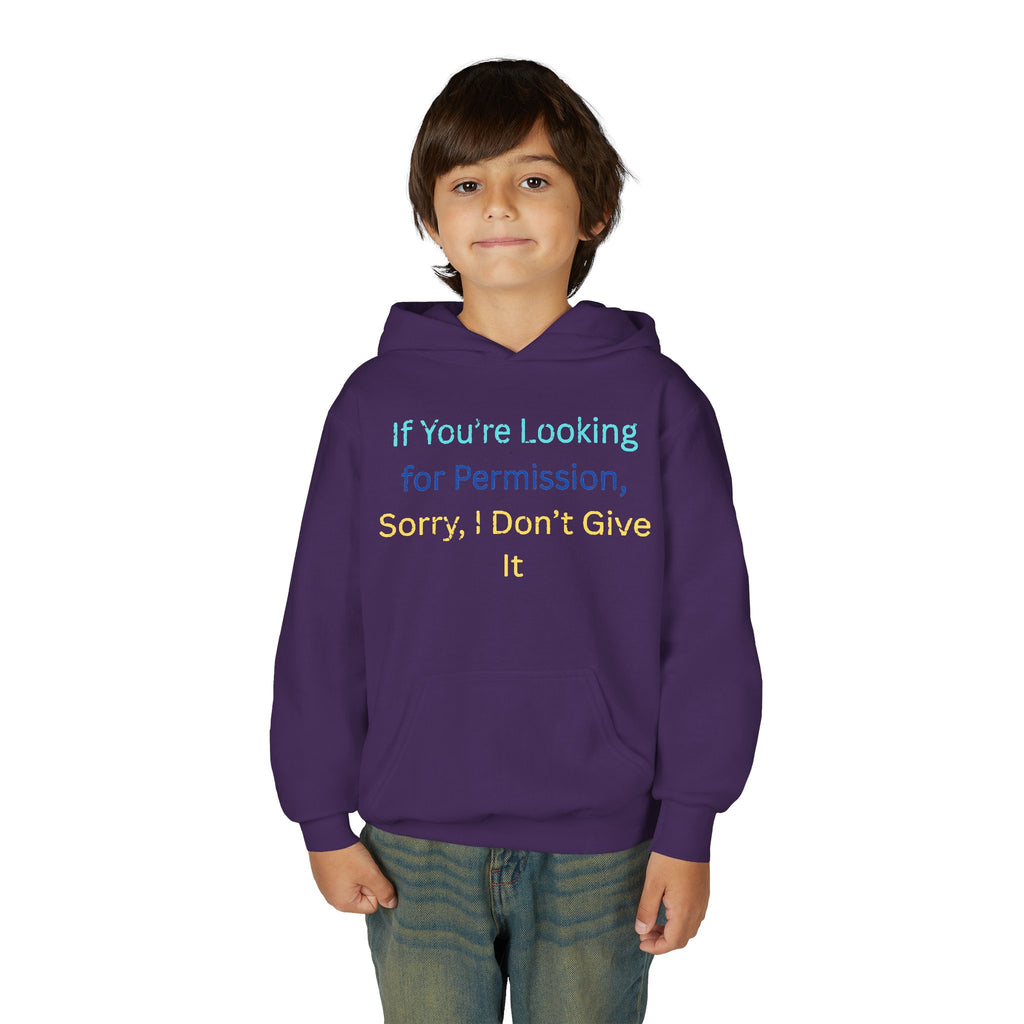 Youth Hoodie – "If You’re Looking for Permission, Sorry I Don’t Give It" Pastel Text