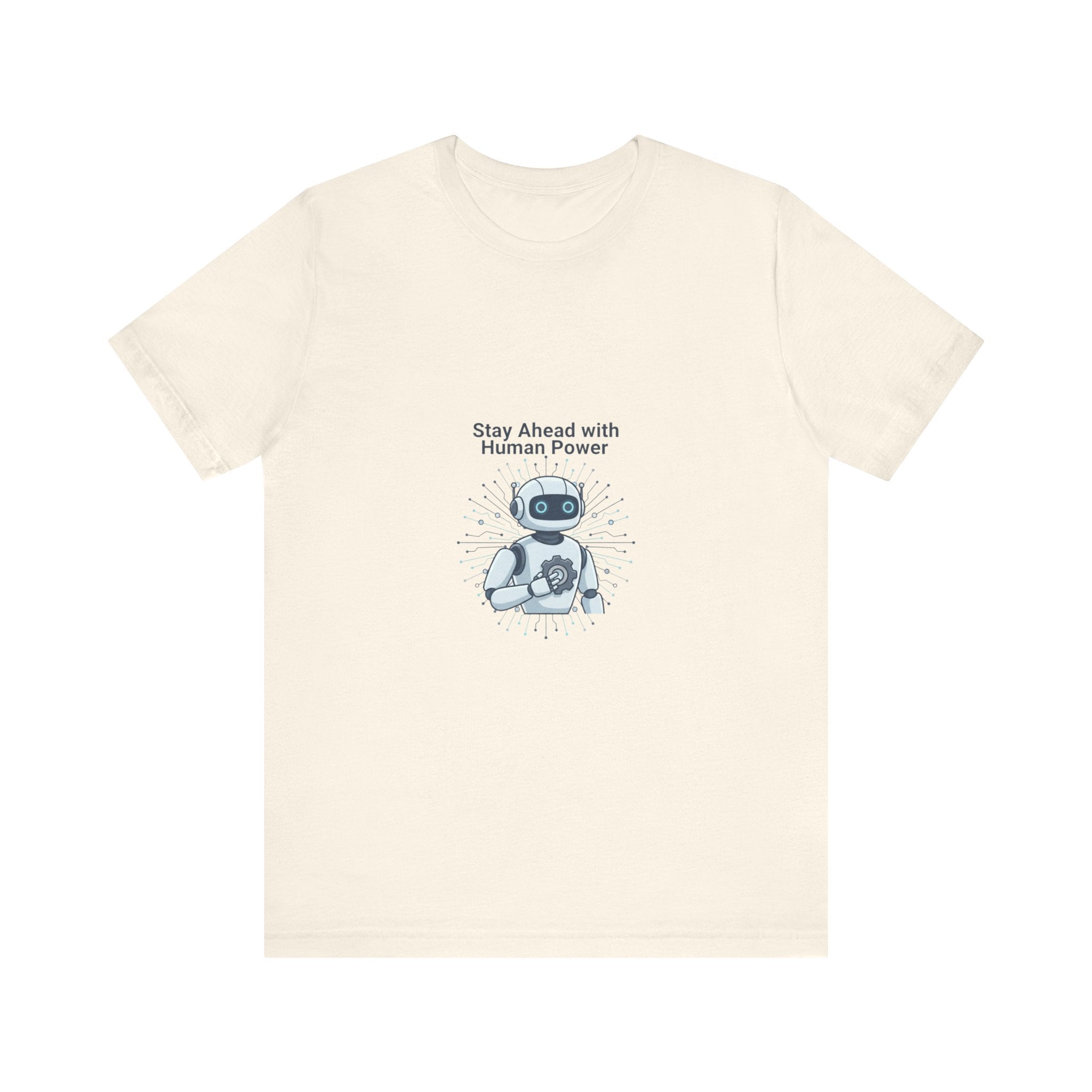 Stay Ahead with Human Power T-Shirt — Retro Robot Graphic Tee
