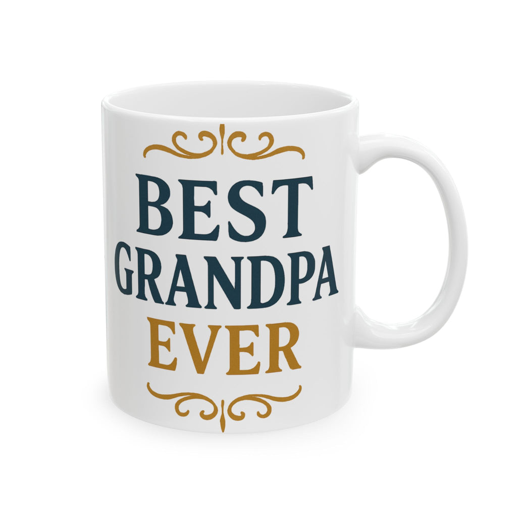 Best Grandpa Ever Ceramic Mug — "Happy Birthday Grandpa" Gift (11oz & 15oz)