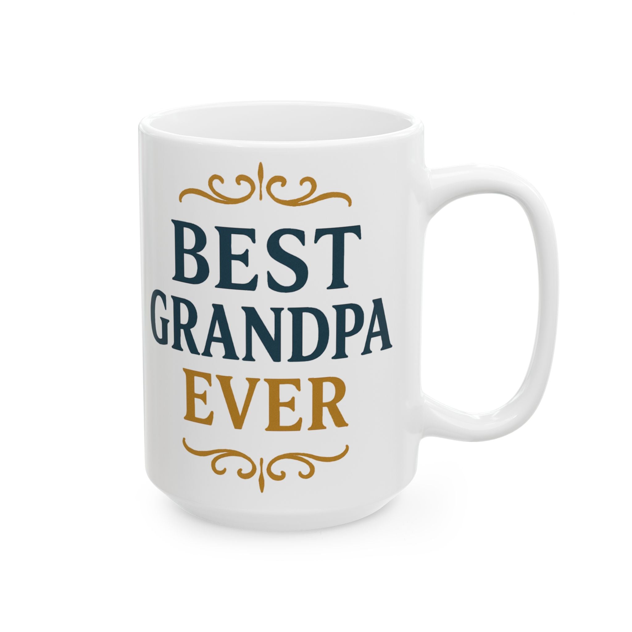 Best Grandpa Ever Ceramic Mug — "Happy Birthday Grandpa" Gift (11oz & 15oz)