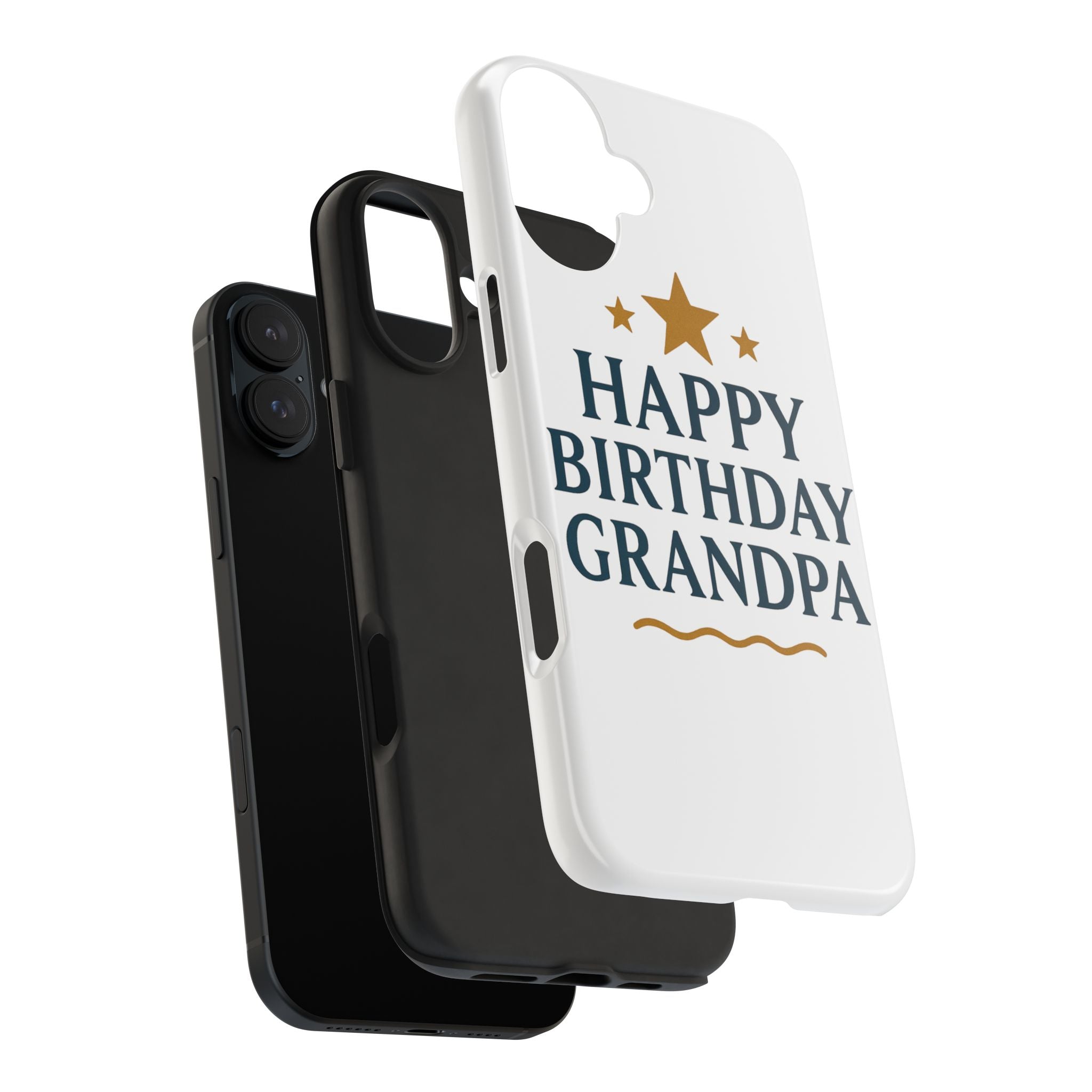 Happy Birthday Grandpa Tough Phone Case — Durable Protective Phone Cover for Grandfather