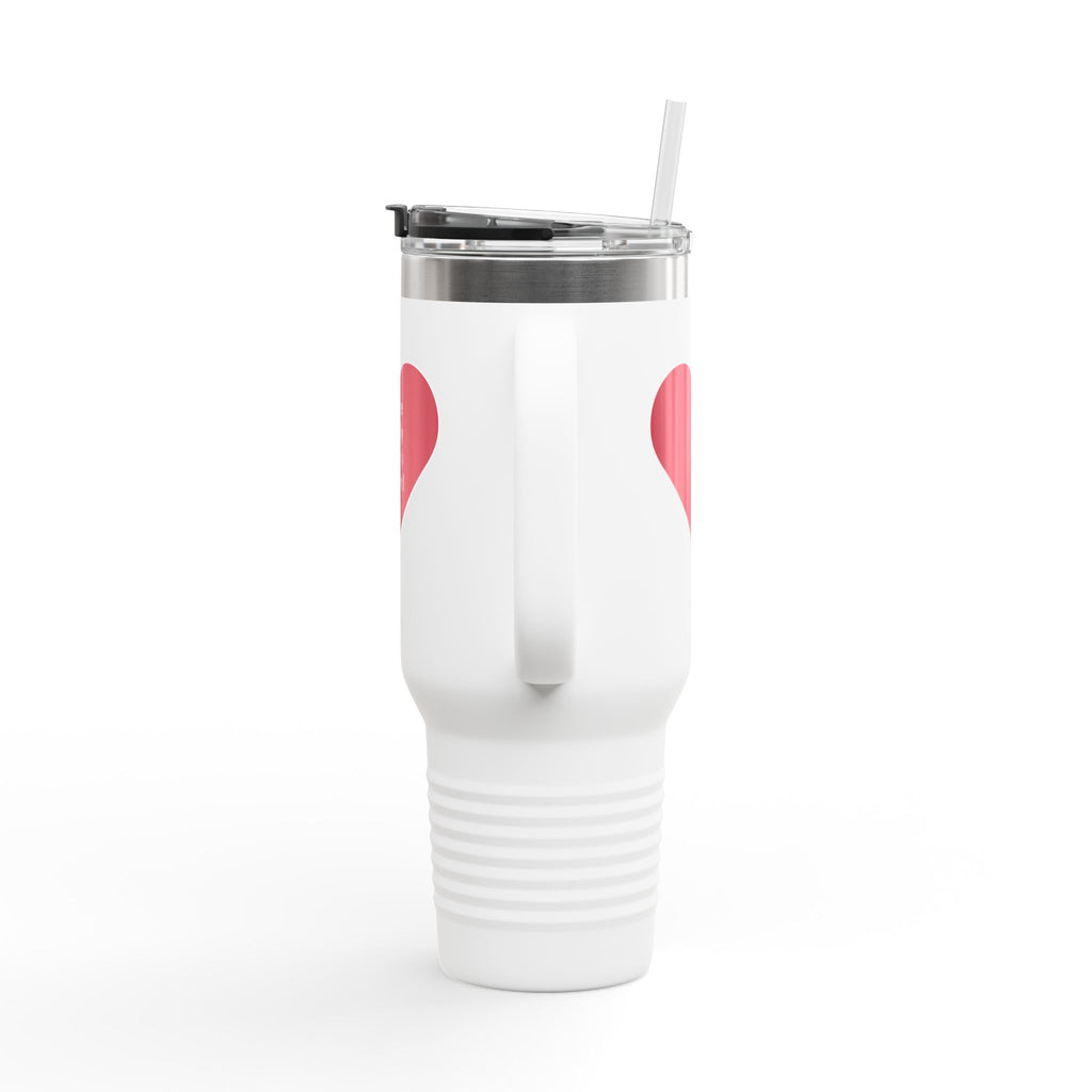 40oz Insulated Travel Mug — "You Are Literally The Only Person I Like" Heart Design